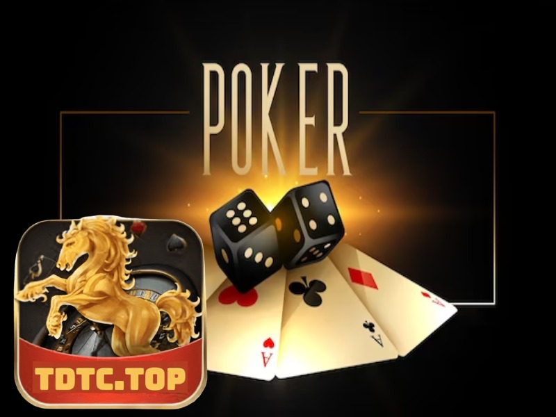 TDTC tổng hợp kiến thức về bài Poker là gì?